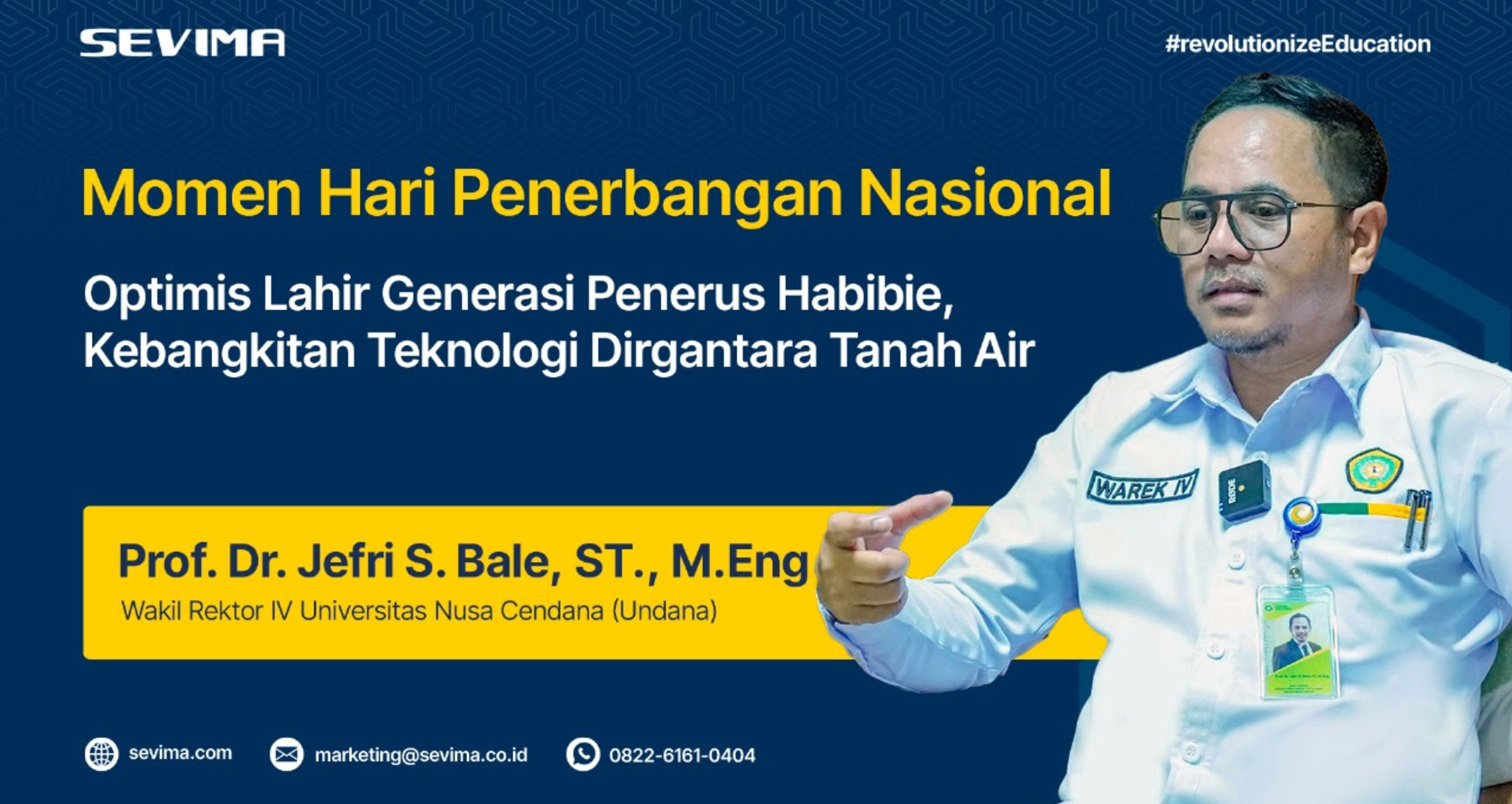 Hari Penerbangan Nasional, Warek Undana Prof Jefri Optimis Lahirnya Habibie Baru