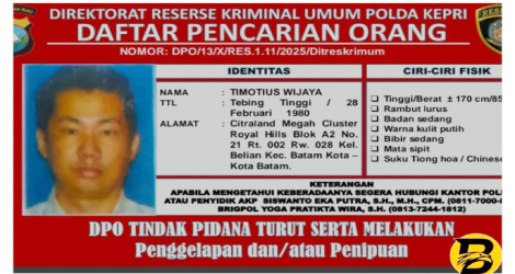 Polda Kepri Tetapkan Timotius Wijaya DPO Kasus Penipuan Pengurusan Dokumen Lahan Senilai Rp 2,5 Miliar