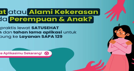 Kemenkes dan KemenPPPA Luncurkan Fitur Kontak Darurat KDRT di SATUSEHAT Mobile