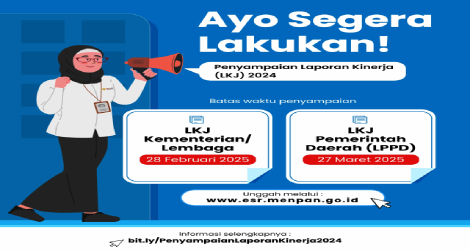 Instansi Pemerintah Diimbau Segera Sampaikan Laporan Kinerja 2024