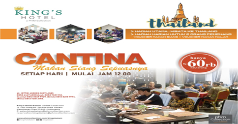 Makan Siang di King's Hotel Berkesempatan Jalan-jalan ke Thailand