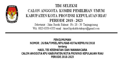 Ini Nama Peserta yang Lulus Tes Kesehatan dan Wawancara Calon Anggota KPU Kabupaten/Kota se-Kepri