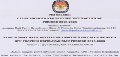 Ini 41 Calon Anggota KPU Kepri Periode 2018-2023 yang Dinyatakan Lolos Seleksi Administrasi
