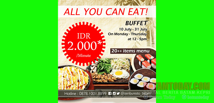 Spesial Promo 'All U Can Eat Buffe' di Restoran Zenbu Nagoya Hill Batam